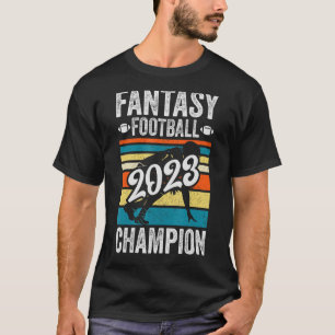 Fantasy League Champ Winner Fantasy Football Cha T Shirt