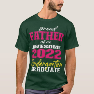 Far av Kindergarten Student 2022 Graduat T Shirt