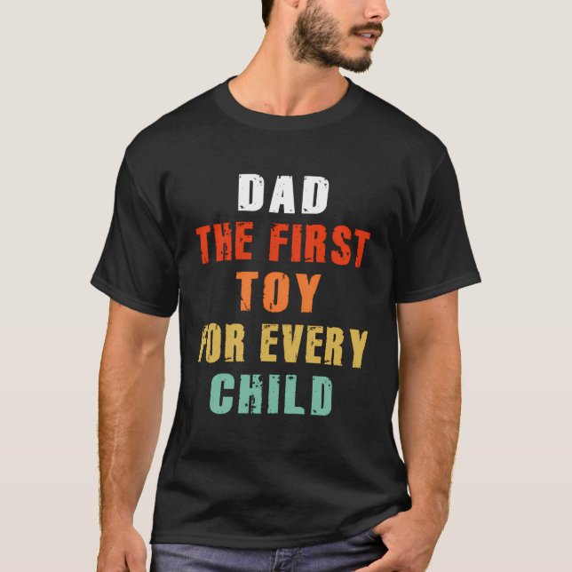 Far-Child Bond Shirt Pappa den första Leksaken någ T Shirt (Framsida)