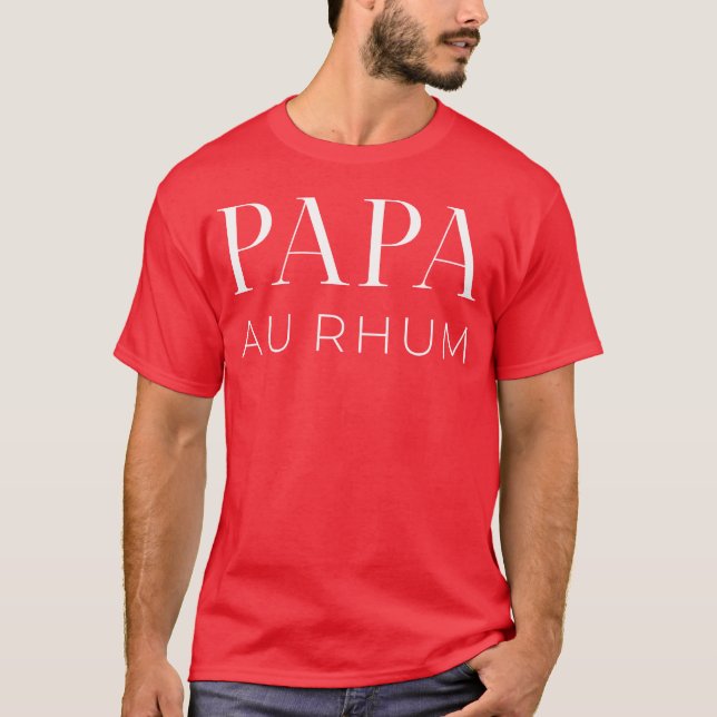 Far dag Pappa Au Rhum-pojken T Shirt (Framsida)