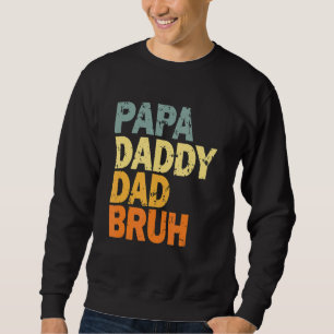 Far Day Cute Manar Women Kid Pappa pappa Pappa Bru Lång Ärmad Tröja