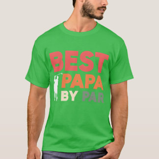 Far Day Funny Golfer Best Pappa Par-vänner T Shirt