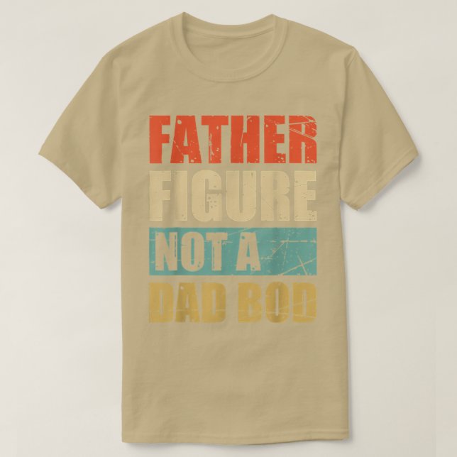 Far Figur inte Pappa Bod Fars dag Funny Ret T Shirt (Design framsida)