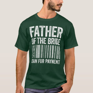 Far för Bride Scan for Payment Bröllop retro T Shirt