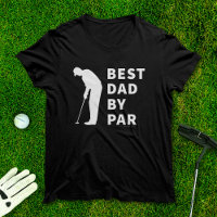 Far Golfing Funny Bästa Pappa efter Par Golf Humor