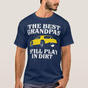 Far Grandfather Grandpa Tävla Play Dirt Fläkt T Shirt