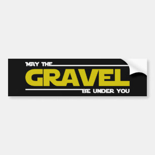 Får Gravel vara under dig Bildekal
