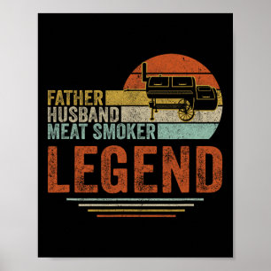 Far Husand Kött Smoker Legend Grilling Pappa Kött Poster