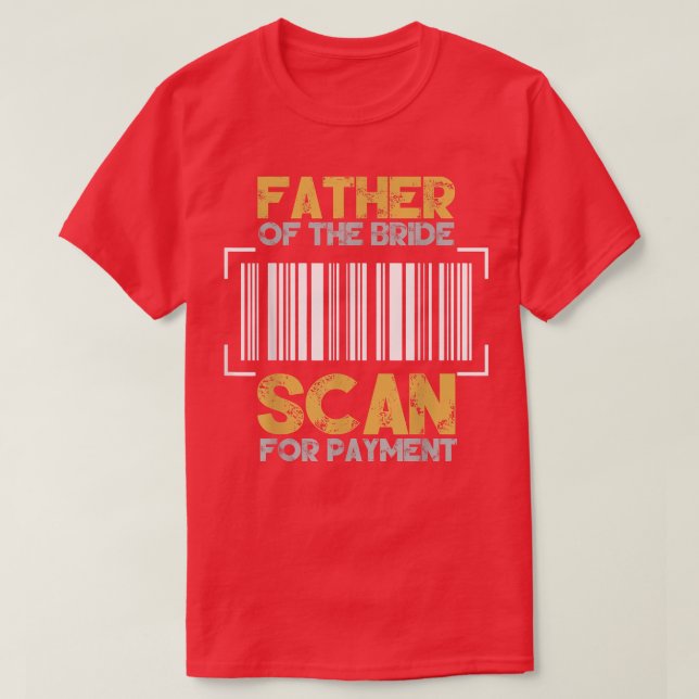 Far i Bride Bröllop Ceremony Reception Gro T Shirt (Design framsida)