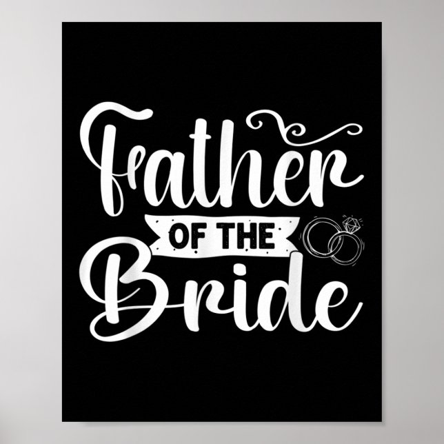 Far i Bride Funny Bröllop Bachelor Party Poster (Framsidan)