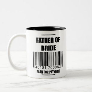 Far i Bride Scan for Payment Pappa Shirt Två-Tonad Mugg