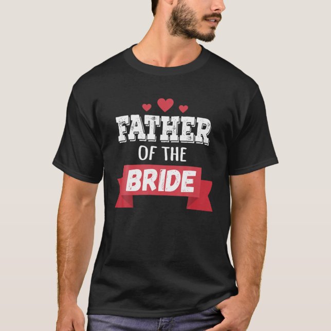 Far i Briden jag älskade henne först T Shirt (Framsida)