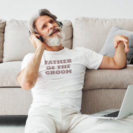 Far i Bröllopsfesten Groom White T Shirt