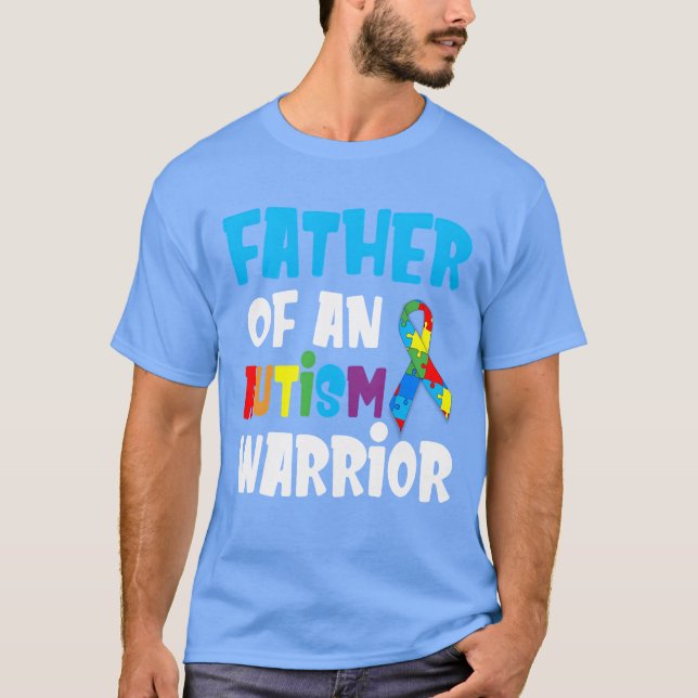 Far i en Autism Warrior stolt Sstickande flicka T Shirt (Framsida)