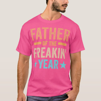 Far i Freakins år vid Pappa i Fars dag T Shirt