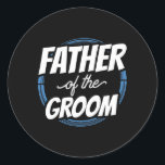Far i Groom Ord Bachelor Party Bröllop Runt Klistermärke<br><div class="desc">Far i Groom Ord Bachelor Party Bröllop Pappa pappa 2</div>