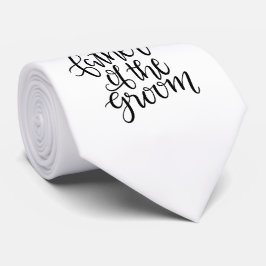 Far i Groom Tie Slips