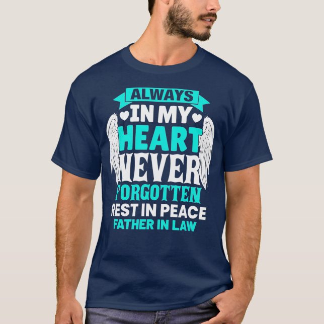 Far in law in Heaven Family Member Memorial T Shirt (Framsida)