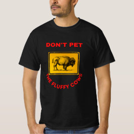 Får inte fluffykorna? t shirt