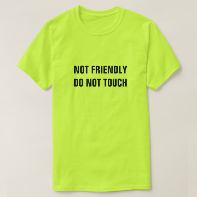 FÅR INTE GÖRAS T SHIRT (Design framsida)