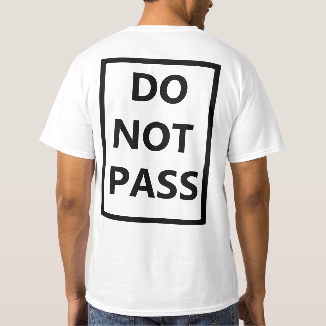 FÅR INTE PASS Running eller Tävling Shirt Tee Shirt (Baksida)