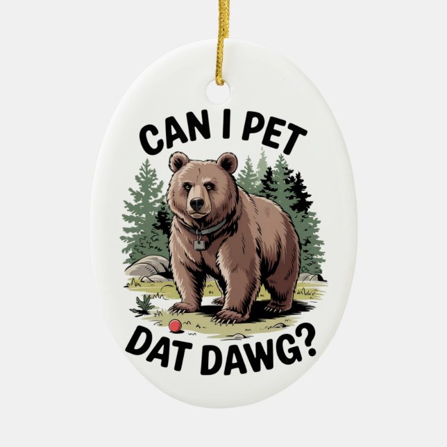 Får jag äta Dat Dawg? Julgransprydnad Keramik (Framsidan)