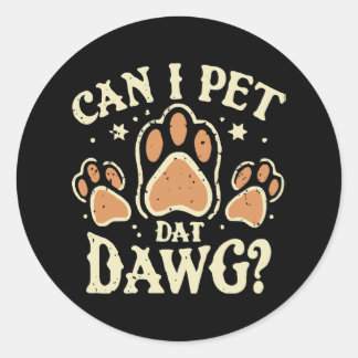 Får jag äta Dat Dawg? Runt Klistermärke