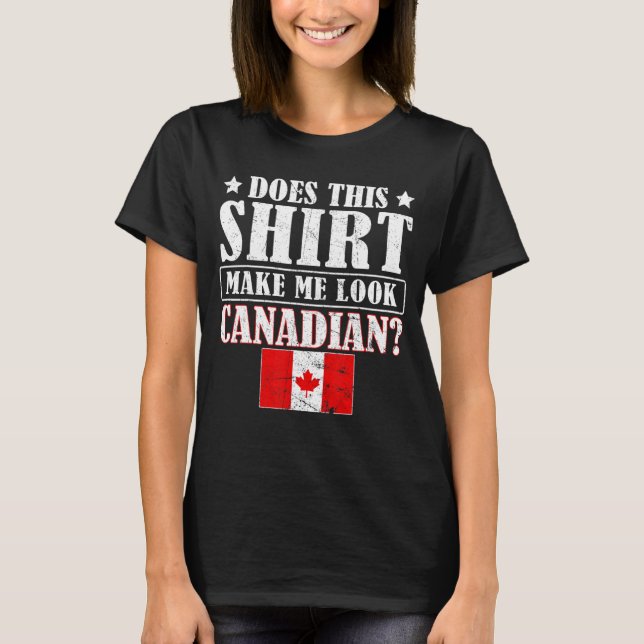 Får jag då se kanadensiska Maple Löv Kanada T Shirt (Framsida)