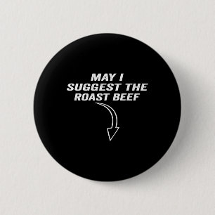 Får jag föreslå Roast Beef-noten? Knapp