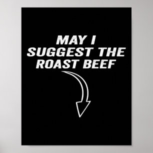 Får jag föreslå Roast Beef-noten? Poster