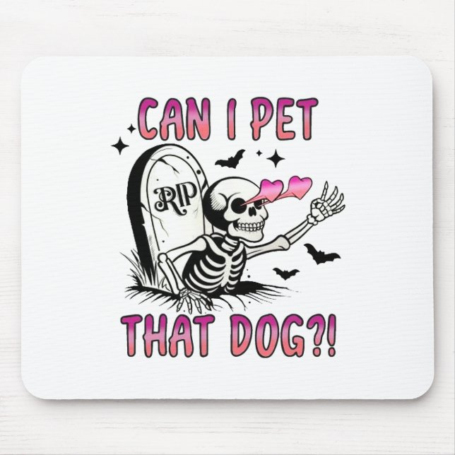 Får jag säga att Hund Rolig hund Skeleton Hallow Musmatta (Framsidan)