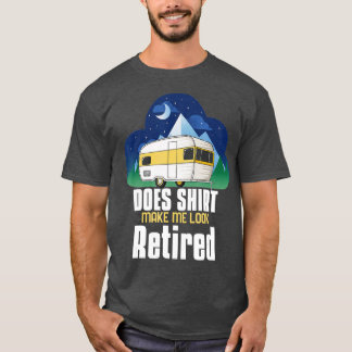 Får jag se trött Camping Pension? T Shirt