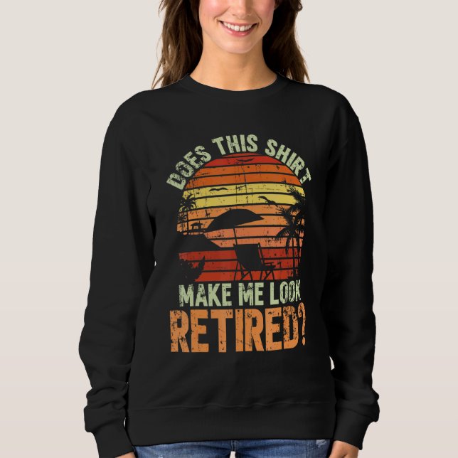 Får jag se trött ut för en Pension? T Shirt (Framsida)