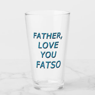 FAR, KÄRLEK DU FATSO 1 GLASKOPP