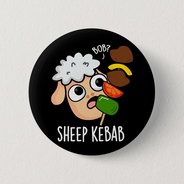 Får Kebab Funny Shish Kebab Pun Mörk BG Knapp (Framsida)