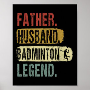 Far Make Badminton Legend Badminton Pappa Fath Poster