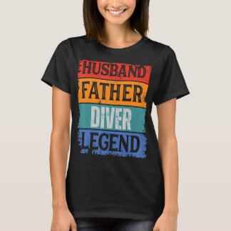 Far Make DIVER Legend Proud Pappa Retro Pappa T Shirt