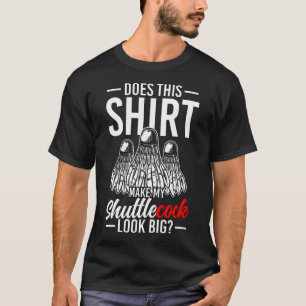 Får Min Fjäderboll Att Se Stor Ut T Shirt