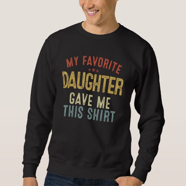 Far Mors dag My Favorite DDotter Gave M Lång Ärmad Tröja (Framsida)