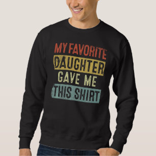 Far Mors dag My Favorite DDotter Gave M Lång Ärmad Tröja