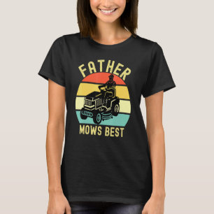 Far Mows Best Lawnmower Pappa T Shirt