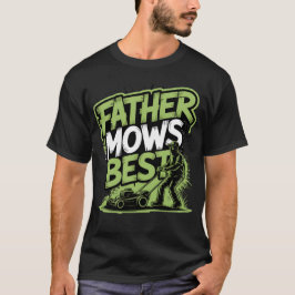 Far Mows Best - Street Stil Gräsmatta Kung T Shirt