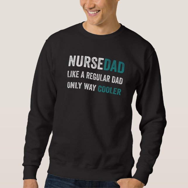 Far Nurse Pappa Fars dag Idea Lång Ärmad Tröja (Framsida)