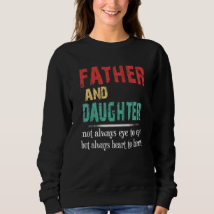 Far och dotter inte alltid Öga till Öga Far D T Shirt