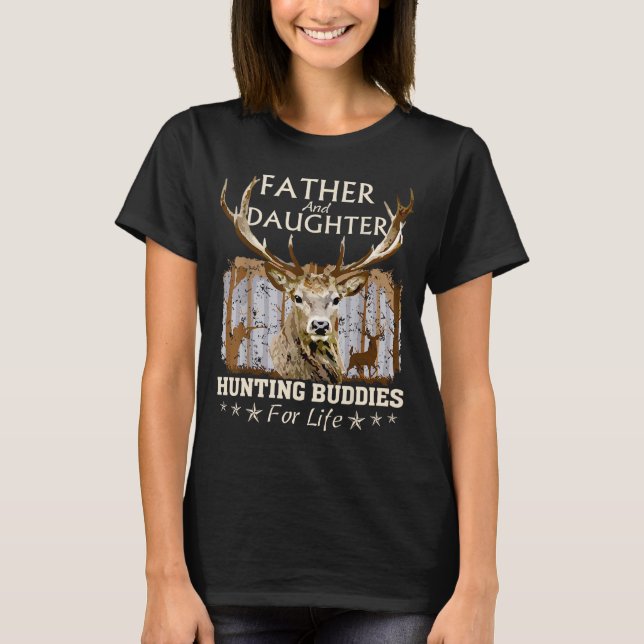 Far och dotterjägare till livstidsgåva t shirt (Framsida)