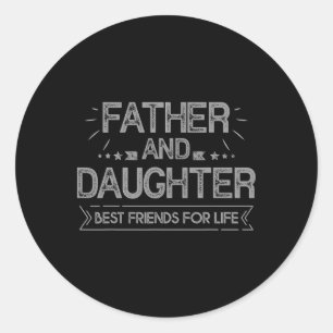 Far och dotters bästa vänner till Life Far Runt Klistermärke