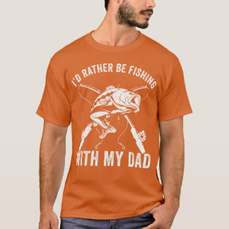 Far och son fiskar ganska mycket med Pappa Funny f T Shirt