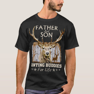 Far och Son Hunting Buddies for Life T Shirt