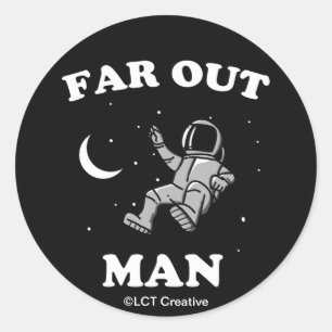 Far Out Man Runt Klistermärke