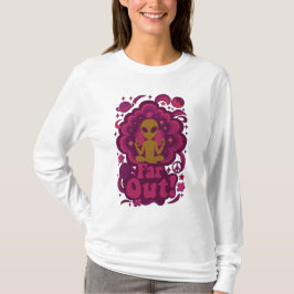 Far Out! Psychedelic Alien Meditation – Retro Cosm T Shirt